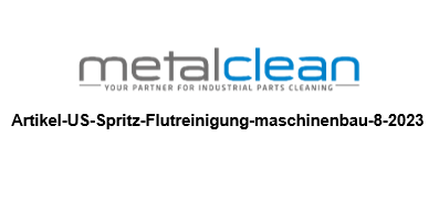 Artikel-US-Spritz-Flutreinigung-maschinenbau-8-2023